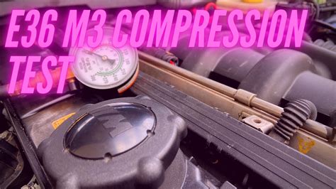 e36 m3 compression test psi|How To Perform A Compression And Leak.